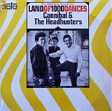 Cannibal & The Headhunters - Land Of 1000 Dances