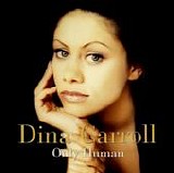 Dina Carroll - Only Human