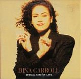 Dina Carroll - Special Kind Of Love