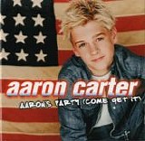 Aaron Carter - Aaron's Party (Come Get It)