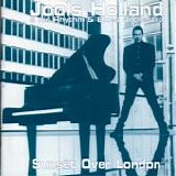 Holland, Jools. And His Rhythm & Blues Orchestra - Sunset Over London