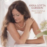 Anna-Lotta Larsson - KÃ¤nn en doft av kÃ¤rleken