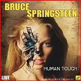 Bruce Springsteen - Human Touch (Live)