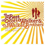 Scott Walker & The Walker Brothers - The Sun Ain't Gonna Shine