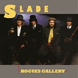 Slade - Rogues Gallery (Expanded edition)