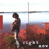 Kate Minogue - Right Now