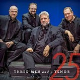 Three Men And A Tenor - 25