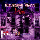 Machine Mass - Machine Mass Plays Hendrix