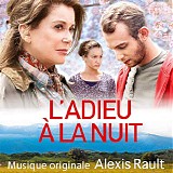 Alexis Rault - L'Adieu Ã  La Nuit