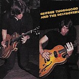 Various artists - (1977) George Thorogood and the Destroyers