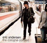 Eric Andersen - The Cologne Concert