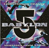 Christopher Franke - Babylon 5 Vol. 2: Messages From Earth