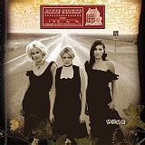 Dixie Chicks - Home (Holland Deluxe Edition)