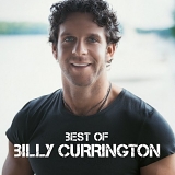 Billy Currington - Icon - Best Of Billy Currington