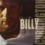 Billy Currington - Billy Currington (Self Titled)