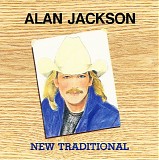 Alan Jackson - New Traditional