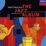 Riccardo Chailly / Ronald Brautigam / Peter Masseurs - Shostakovich: The Jazz Album