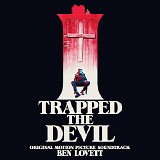 Ben Lovett - I Trapped The Devil