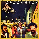 The Crusaders - Street Life