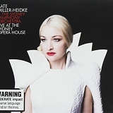 Kate Miller-Heidke - Live At The Sydney Opera House With The Sydney Symphony Orchestra