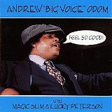 Andrew 'Big Voice' Odom (With - Feel So Good