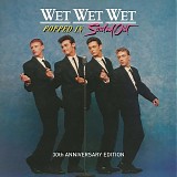 Wet Wet Wet - Popped In, Souled Out