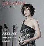 Tina Arena - The Peel Me Sessions 2003