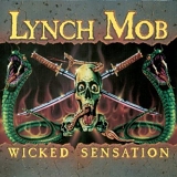 Lynch Mob - Wicked Sensation