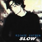 Richie Kotzen - Slow (Japanese Edition)