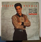 Stefan Dennis - Don't It Make You Feel Good