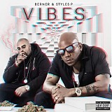 Berner & Styles P - Vibes