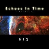 Esgi - Echoes In Time