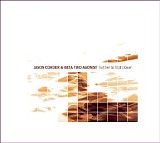 Jason Corder & Beta Two Agonist - Further To Find Closer