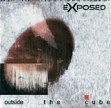 Exposed - Outside the Cube