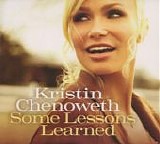 Kristin Chenoweth - Some Lessons Learned