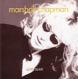 Marshall Chapman - Love Slave