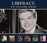 Liberace - Six Classic Albums