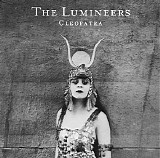 The Lumineers - Cleopatra