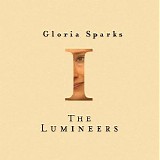 The Lumineers - Gloria Sparks