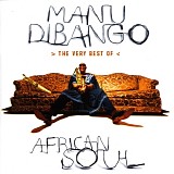 Manu Dibango - African Soul (The Very Best Of)