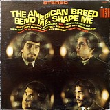 The American Breed - Bend Me, Shape Me