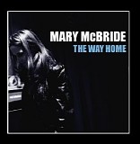 Mary McBride - The Way Home