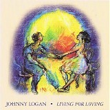 Johnny Logan - Living for loving