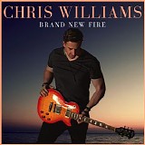 Chris Williams - Brand New Fire (EP)