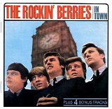 The Rockin' Berries - In Town