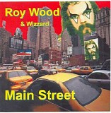 Roy Wood & Wizzard - Main Street