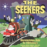 The Seekers - Morningtown Ride To Christmas