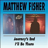 Mathew Fisher - Journey's End + I'll Be There