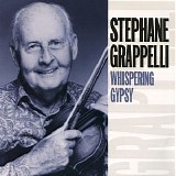 StÃ©phane Grappelli - Whispering Gypsy