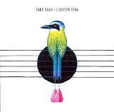 Talk Talk - London 1986